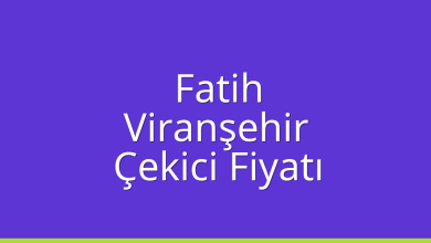 Fatih Çekici Fiyatı – Viranşehir Oto Kurtarıcı Ücreti