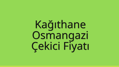 Kağıthane Çekici Fiyatı – Osmangazi Oto Kurtarıcı Ücreti