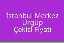 İstanbul Merkez Çekici Fiyatı – Ürgüp Oto Kurtarıcı Ücreti