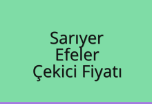 Sarıyer Çekici Fiyatı – Efeler Oto Kurtarıcı Ücreti
