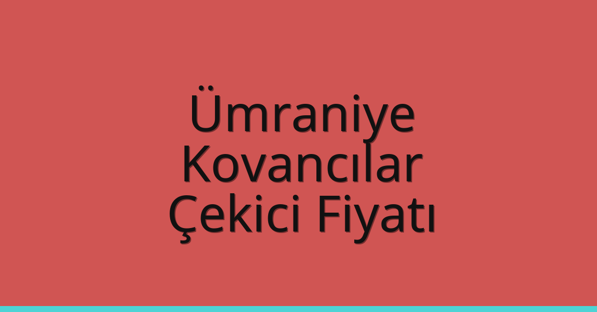 Ümraniye Çekici Fiyatı - Kovancılar Oto Kurtarıcı Ücreti Ümraniye Çekici Fiyatı – Kovancılar Oto Kurtarıcı Ücreti