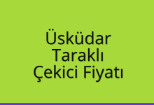 Üsküdar Çekici Fiyatı – Taraklı Oto Kurtarıcı Ücreti