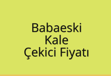 Babaeski Çekici Fiyatı – Kale Oto Kurtarıcı Ücreti