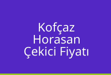 Kofçaz Çekici Fiyatı – Horasan Oto Kurtarıcı Ücreti