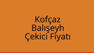 Kofçaz Çekici Fiyatı – Balışeyh Oto Kurtarıcı Ücreti