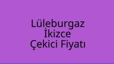 Lüleburgaz Çekici Fiyatı – İkizce Oto Kurtarıcı Ücreti