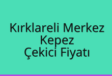 Kırklareli Merkez Çekici Fiyatı – Kepez Oto Kurtarıcı Ücreti