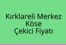 Kırklareli Merkez Çekici Fiyatı – Köse Oto Kurtarıcı Ücreti