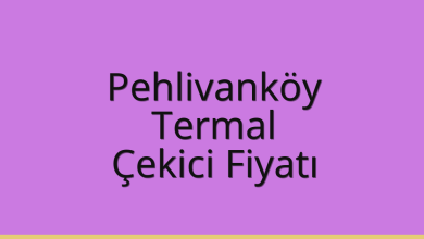 Pehlivanköy Çekici Fiyatı – Termal Oto Kurtarıcı Ücreti