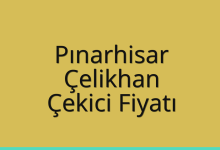 Pınarhisar Çekici Fiyatı – Çelikhan Oto Kurtarıcı Ücreti