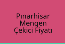 Pınarhisar Çekici Fiyatı – Mengen Oto Kurtarıcı Ücreti