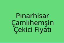 Pınarhisar Çekici Fiyatı – Çamlıhemşin Oto Kurtarıcı Ücreti