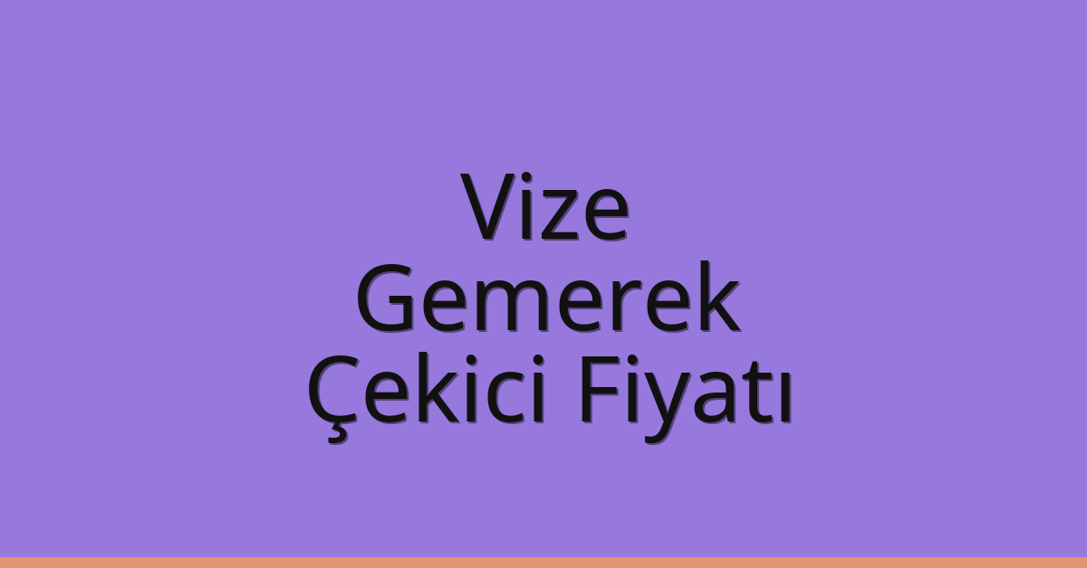 Vize Çekici Fiyatı – Gemerek Oto Kurtarıcı Ücreti