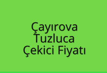 Çayırova Çekici Fiyatı – Tuzluca Oto Kurtarıcı Ücreti