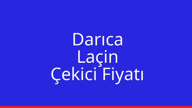 Darıca Çekici Fiyatı – Laçin Oto Kurtarıcı Ücreti
