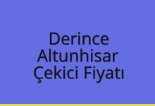 Derince Çekici Fiyatı – Altunhisar Oto Kurtarıcı Ücreti