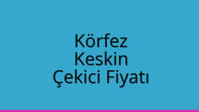 Körfez Çekici Fiyatı – Keskin Oto Kurtarıcı Ücreti