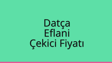 Datça Çekici Fiyatı – Eflani Oto Kurtarıcı Ücreti