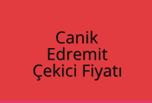 Canik Çekici Fiyatı – Edremit Oto Kurtarıcı Ücreti