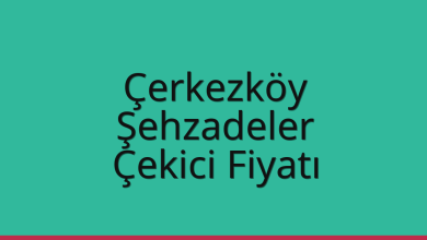 Çerkezköy Çekici Fiyatı – Şehzadeler Oto Kurtarıcı Ücreti