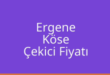 Ergene Çekici Fiyatı – Köse Oto Kurtarıcı Ücreti