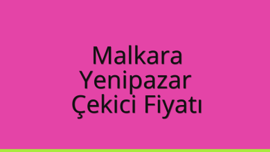 Malkara Çekici Fiyatı – Yenipazar Oto Kurtarıcı Ücreti