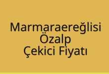 Marmaraereğlisi Çekici Fiyatı – Özalp Oto Kurtarıcı Ücreti