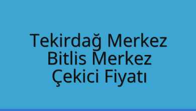 Tekirdağ Merkez Çekici Fiyatı - Bitlis Merkez Oto Kurtarıcı Ücreti Tekirdağ Merkez Çekici Fiyatı – Bitlis Merkez Oto Kurtarıcı Ücreti