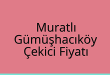 Muratlı Çekici Fiyatı – Gümüşhacıköy Oto Kurtarıcı Ücreti