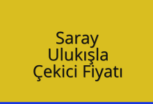 Saray Çekici Fiyatı – Ulukışla Oto Kurtarıcı Ücreti